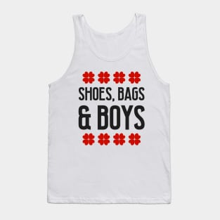 Shoes, bags and boys Tank Top